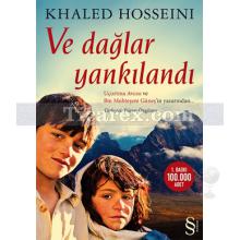 Ve Dağlar Yankılandı | Khaled Hosseini