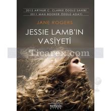 Jessie Lamb'in Vasiyeti | Jane Rogers