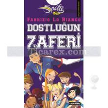 Spike Team - Dostluğun Zaferi | Fabrizio Lo Bianco