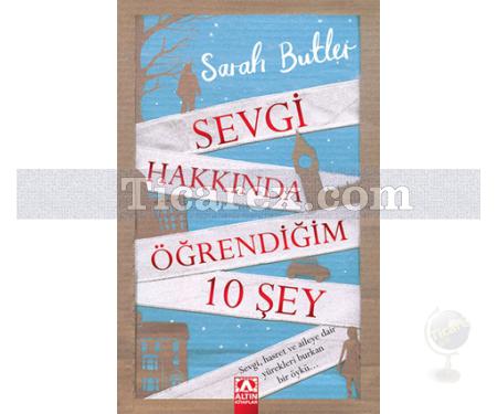 Sevgi Hakkında Öğrendiğim 10 Şey | Sarah Butler - Resim 1