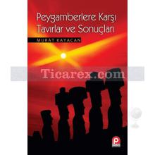 peygamberlere_karsi_tavirlar_ve_sonuclari