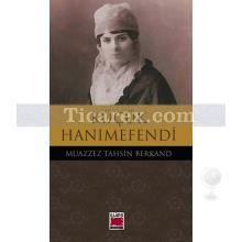 Küçük Hanımefendi | Muazzez Tahsin Berkand