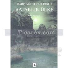 Bataklık Ülke | Perg Efsaneleri 3 | Barış Müstecaplıoğlu