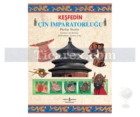 Keşfedin - Çin İmparatorluğu | Philip Steele - Resim 1
