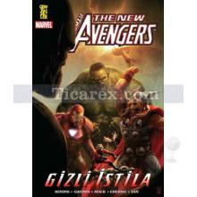 The New Avengers Cilt: 8 - Gizli İstila | Brian Michael Bendis