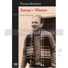 Amras Watten | Thomas Bernhard