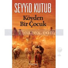 Köyden Bir Çocuk | Seyyid Kutub