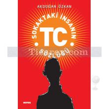 Sokaktaki İnsanın TC Sözlüğü | Akdoğan Özkan