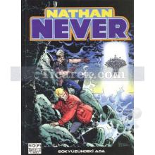 Nathan Never - Gökyüzündeki Ada | Antonio Serra, Gabriella Cordone, Stefano Vietti