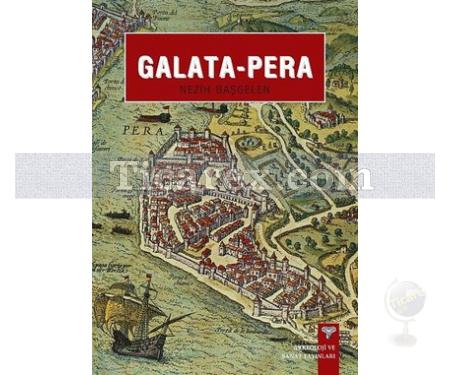 Galata Pera | Nezih Başgelen - Resim 1