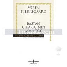 Baştan Çıkarıcının Günlüğü | (Ciltli) | Sören Kierkegaard