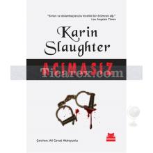 Acımasız | Karin Slaughter