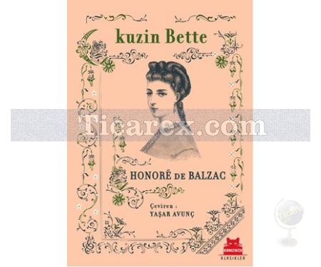 Kuzin Bette | Honoré de Balzac - Resim 1