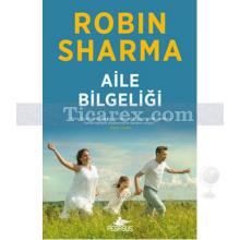 Aile Bilgeliği | Robin Sharma