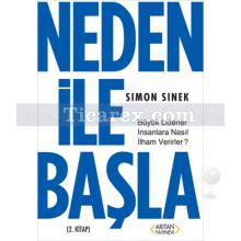 Neden İle Başla 2. Kitap | Simon Sinek