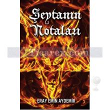 Şeytanın Notaları | Eray Emin Aydemir