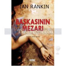 Başkasının Mezarı | Ian Rankin