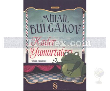 Kader Yumurtaları | Mihail Bulgakov - Resim 1