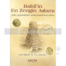 Babil'in En Zengin Adamı | George S. Clason