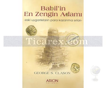 Babil'in En Zengin Adamı | George S. Clason - Resim 1