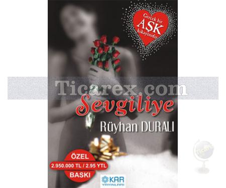 Sevgiliye | Rüyhan Duralı - Resim 1