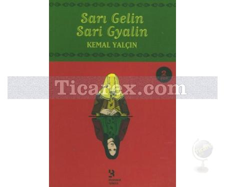 Sarı Gelin Sarı Gyalin | Kemal Yalçın - Resim 1