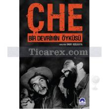 Che | Bir Devrimin Öyküsü | Onur Kızılkaya