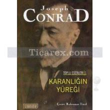 Karanlığın Yüreği | Joseph Conrad