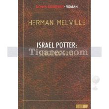 Israel Potter: Sürgünde 50 Yıl | Herman Melville