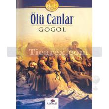 Ölü Canlar | Nikolay Vasilyeviç Gogol