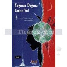 Yağmur Dağına Giden Yol | N.Scott Momaday