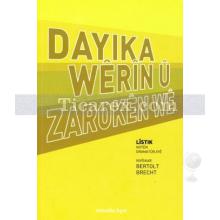 Dayika Wêrîn Û Zarokên Wê | Lîstık Notên Dramatûwrjıyê | Bertolt Brecht