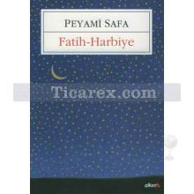 Fatih Harbiye | Peyami Safa