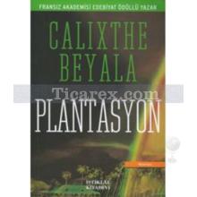 Plantasyon | Calixthe Beyala