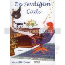 En Sevdiğim Cadı | Annette Blair