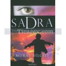 Sadra | Murat Bilgili