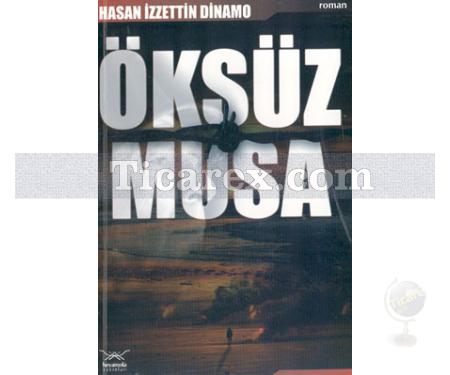 Öksüz Musa | Hasan İzzettin Dinamo - Resim 1