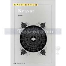 Kravat | Enis Batur