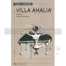 Villa Amalia | Pascal Quignard
