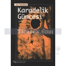 Karadelik Güncesi | Ali Teoman