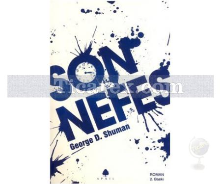 Son Nefes | George D. Shuman - Resim 1