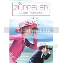 Züppeler | Julian Fellowes