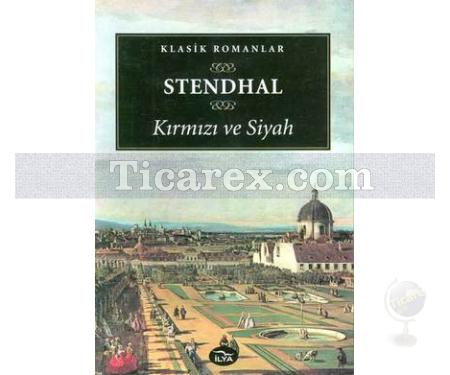 Kırmızı ve Siyah | Henri Beyle Stendhal - Resim 1