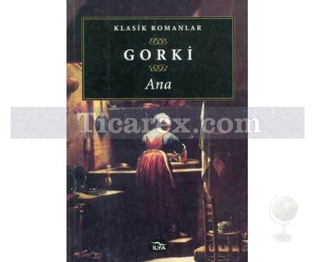 Ana | Maksim Gorki - Resim 1