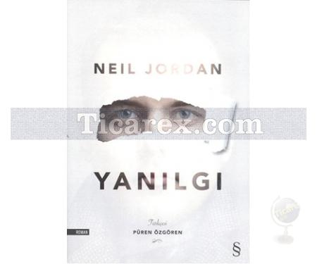 Yanılgı | Neil Jordan - Resim 1