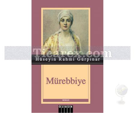 Mürebbiye | Hüseyin Rahmi Gürpınar - Resim 1