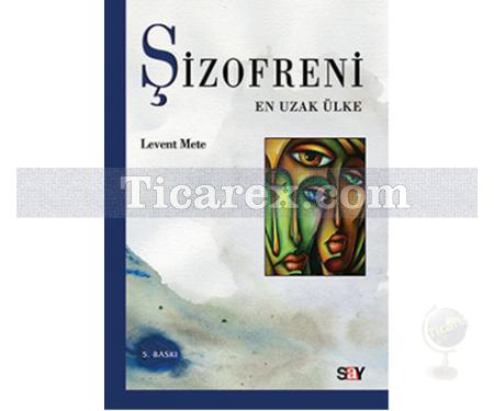 Şizofreni | Levent Mete - Resim 1