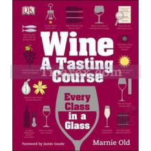 Wine A Tasting Course | Wine A Tasting Course