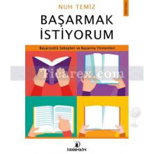 Başarmak İstiyorum | Nuh Temiz