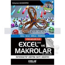 Projeler ile Excel ve Makrolar | Süleyman Uzunköprü